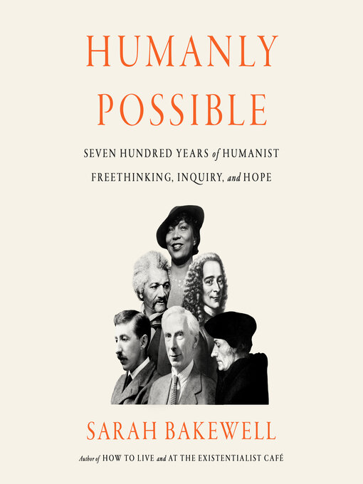 Title details for Humanly Possible by Sarah Bakewell - Wait list